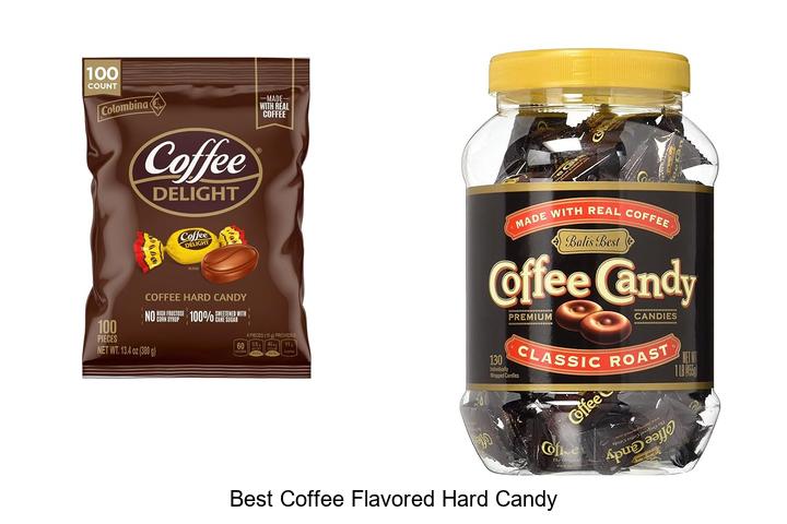 Best Coffee Flavored Hard Candy That Will Blow Your Mind