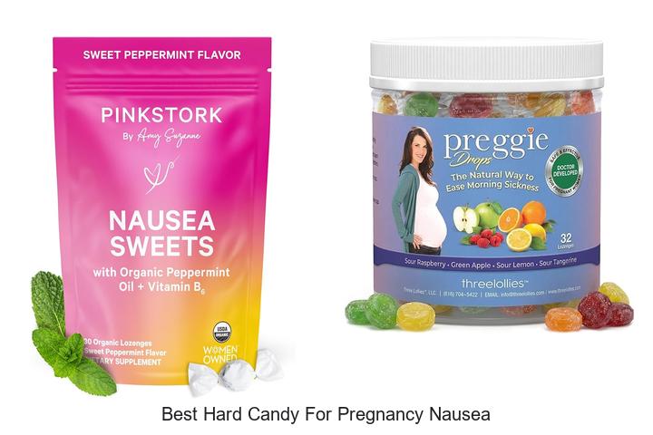 Best Hard Candy for Pregnancy Nausea That Really Works!