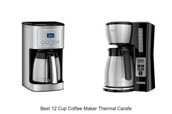 best 12 cup coffee maker thermal carafe