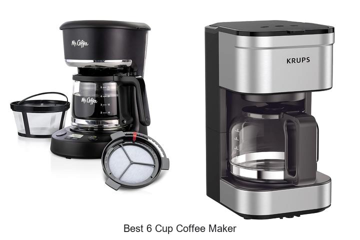 best 6 cup coffee maker