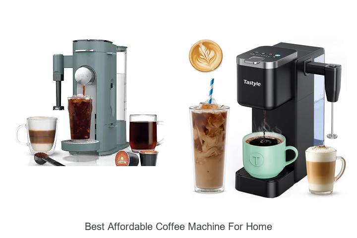 best affordable coffee machine for home