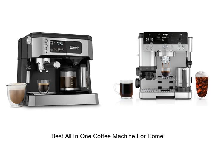 best all in one coffee machine for home