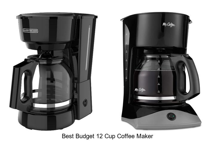 best budget 12 cup coffee maker