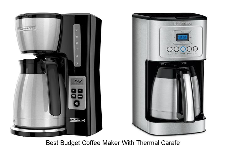best budget coffee maker with thermal carafe