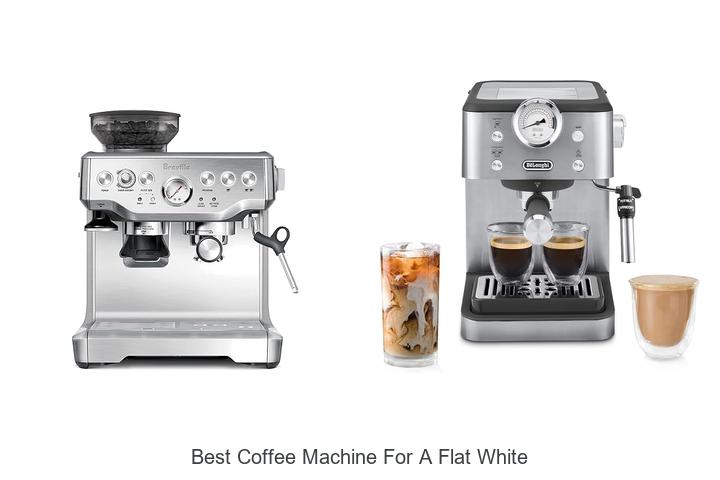best coffee machine for a flat white