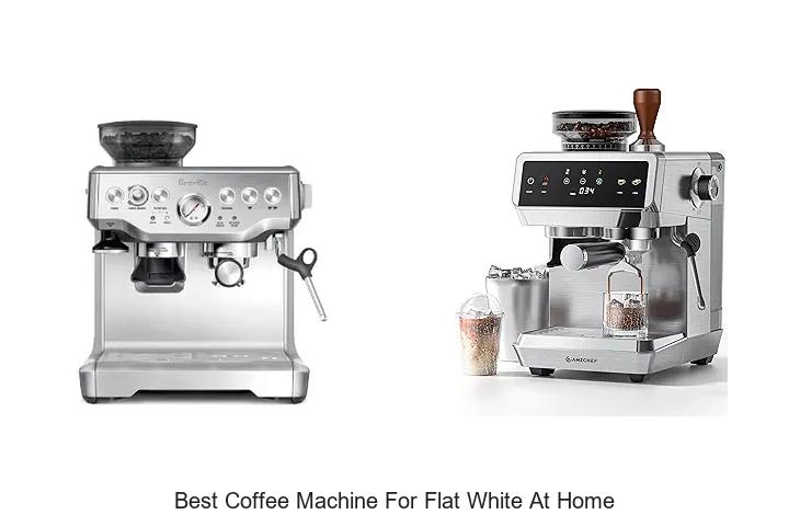best coffee machine for flat white at home